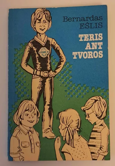 Teris ant tvoros