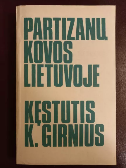 Partizanų kovos Lietuvoje