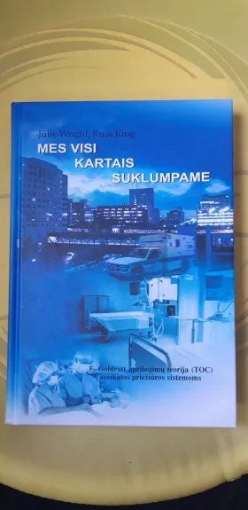 Mes visi kartais suklumpame