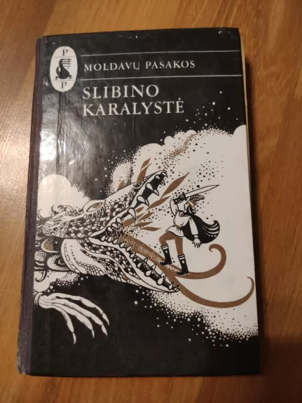 Slibino karalystė. Moldavų pasakos