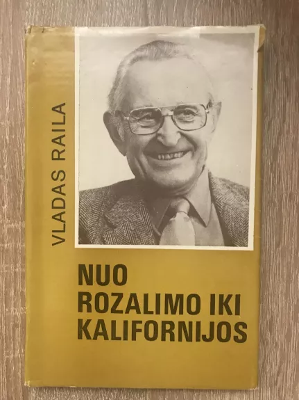 Nuo Rozalimo iki Kalifornijos