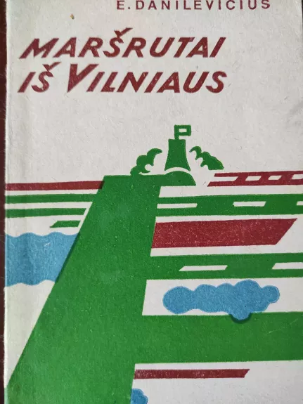 Maršrutai iš Vilniaus