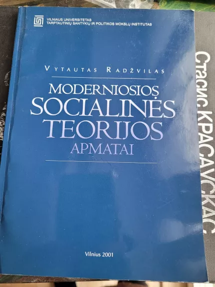Moderniosios socialinės teorijos apmatai: įvadinių paskaitų