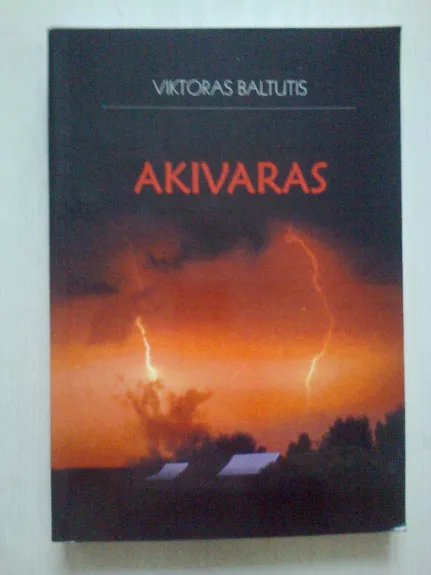 Akivaras: istorinė apysaka