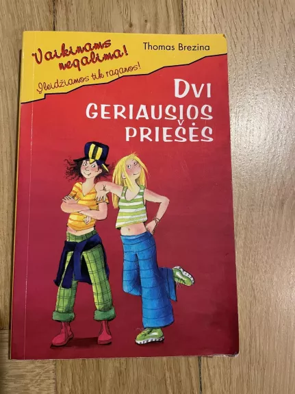 Dvi geriausios priešės