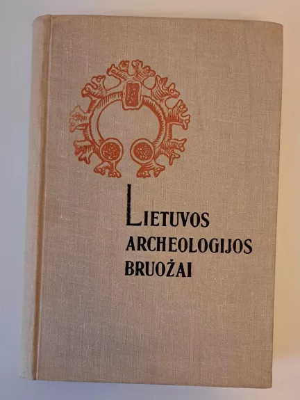 Lietuvos archeologijos bruožai