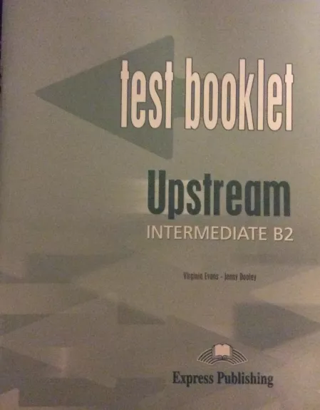 Test booklet Upstream Intermediate B2