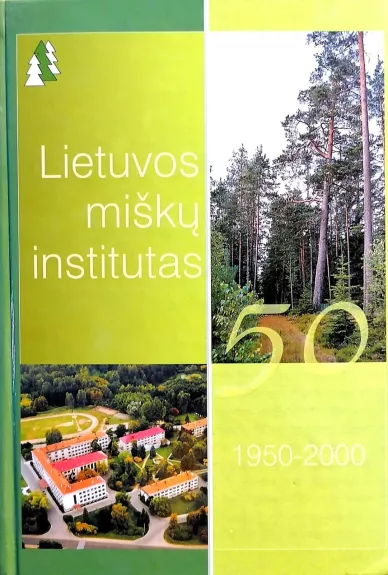 Lietuvos miškų institutas 1950-2000