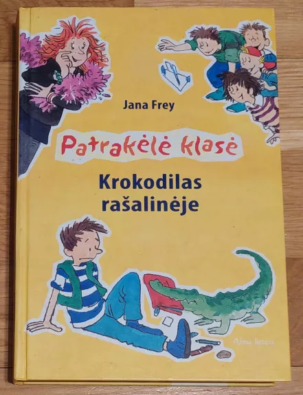 Patrakėlė klasė: Krokodilas rašalinėje