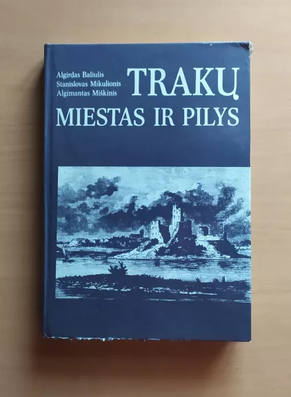 Trakų miestas ir pilys