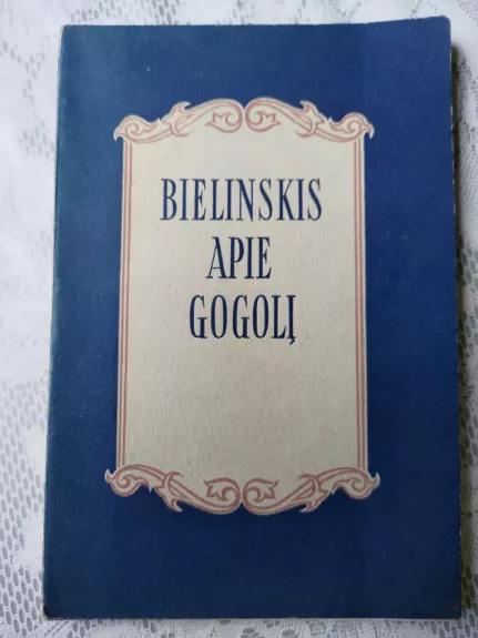Bielinskis apie Gogolį