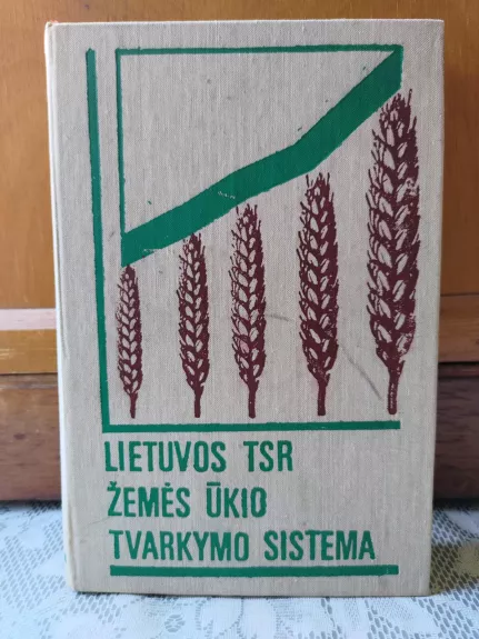 Lietuvos TSR žemės ūkio tvarkymo sistema