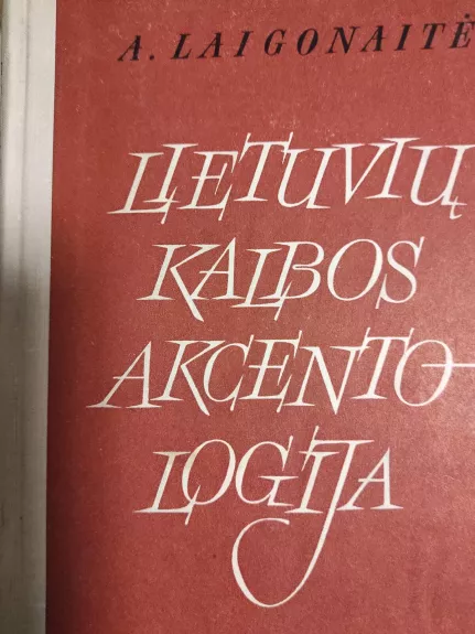 Lietuvių kalbos akcentologija