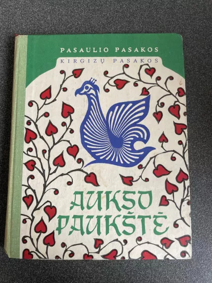 Kirgizų pasakos. Aukso paukštė