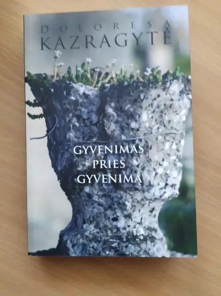 Gyvenimas prieš gyvenimą