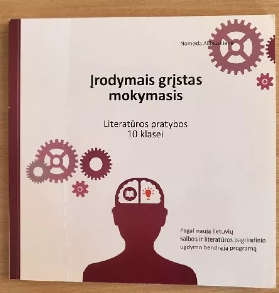 Įrodymais grįstas mokymasis. Literatūros pratybos 10 klasei