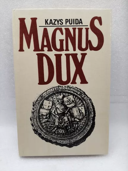 Magnus Dux (I knyga). Krėva