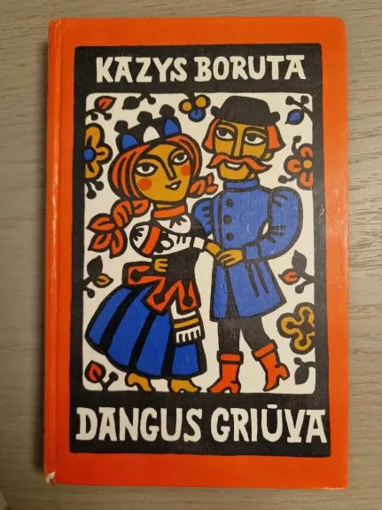 Dangus griūva