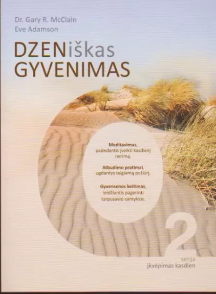 DZENiškas gyvenimas