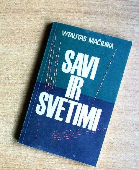 Savi ir svetimi