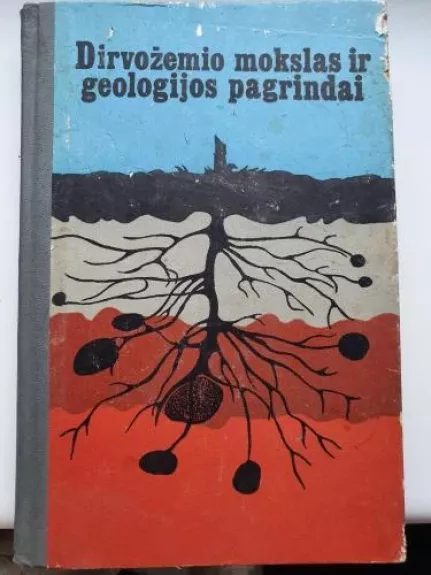 Dirvožemio mokslas ir geologijos pagrindai