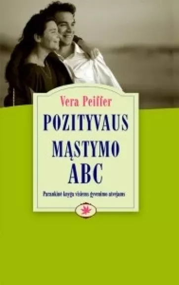 Pozityvaus mąstymo ABC