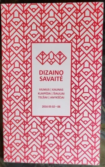 Dizaino savaitė 2016 05 02-08