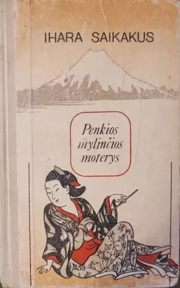 Penkios mylinčios moterys