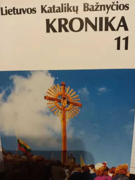 Lietuvos katalikų bažnyčios kronika (11 tomas)