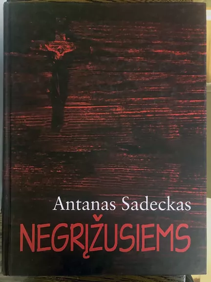 Negrįžusiems