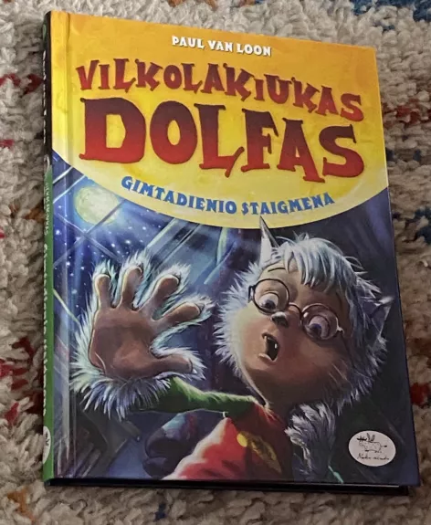 Vilkolakiukas Dolfas. Gimtadienio staigmena (1)