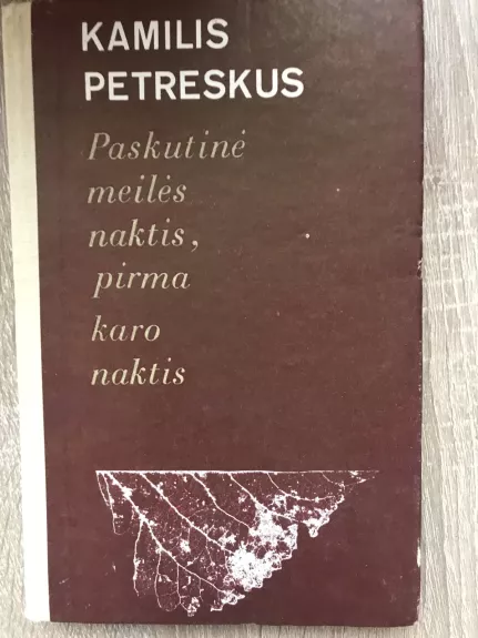 Paskutinė meilės naktis, pirma karo naktis