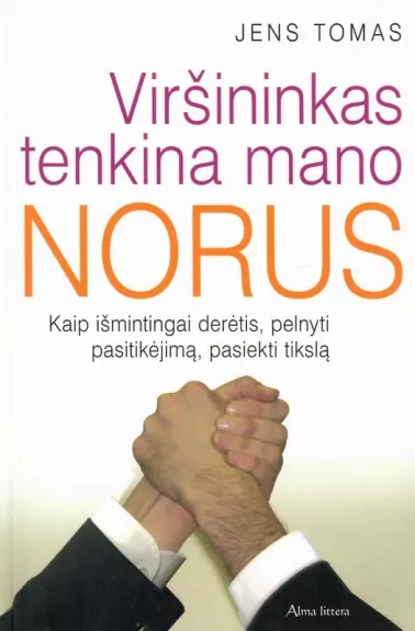 Viršininkas tenkina mano norus