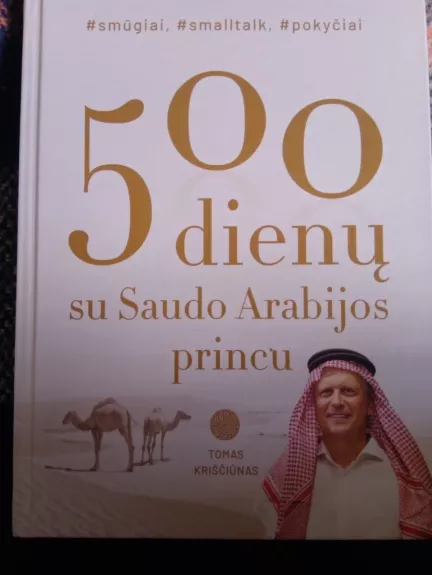500 dienų su Siaudo Arabijos princu
