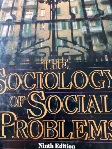 The sociology of social problems