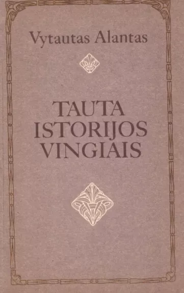 Tauta istorijos vingiais