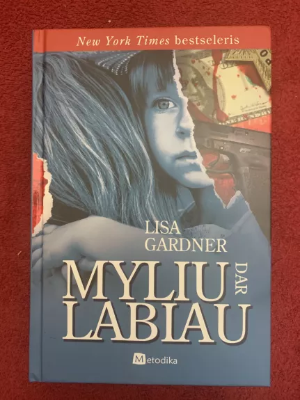 Myliu dar labiau