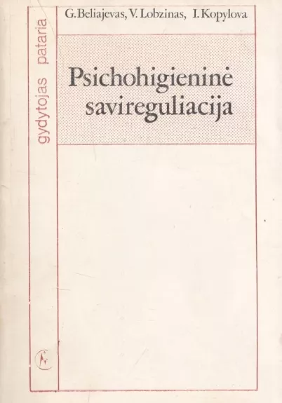 Psichohigieninė savireguliacija