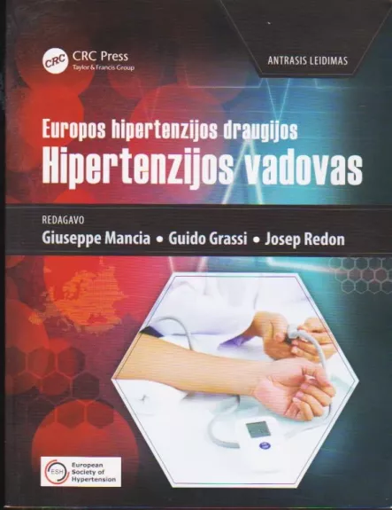 Europos hipertenzijos draugijos HIPERTENZIJOS VADOVAS