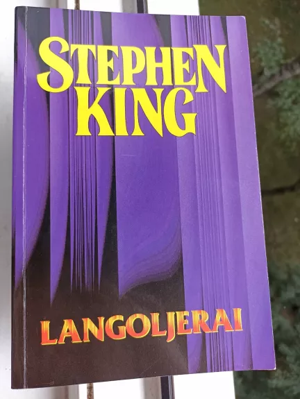 Langoljerai: romanas ir apysaka