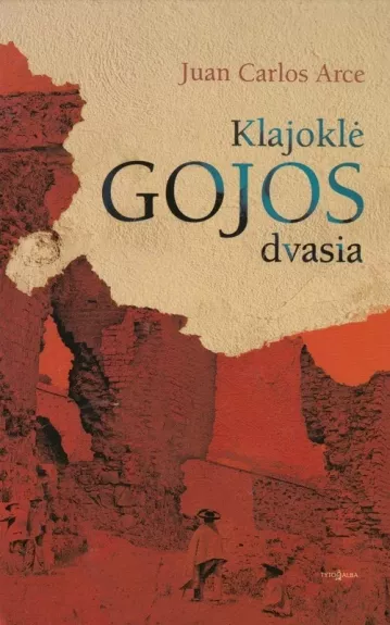 Klajoklė Gojos dvasia