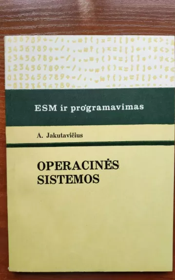 ESM ir programavimas. Operacinės sistemos