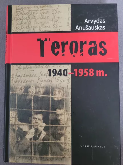 Teroras 1940-1958