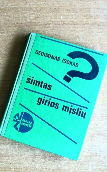 Šimtas girios mįslių