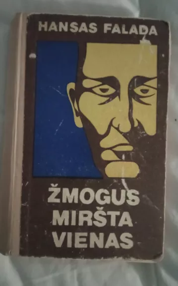 Žmogus miršta vienas