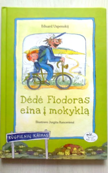 Dėdė Fiodoras eina į mokyklą