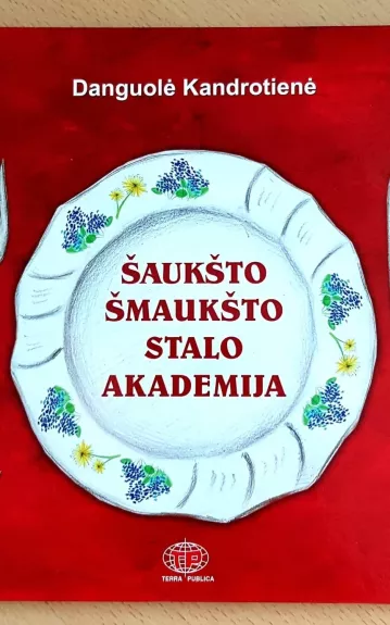 Šaukšto Šmaukšto Stalo akademija