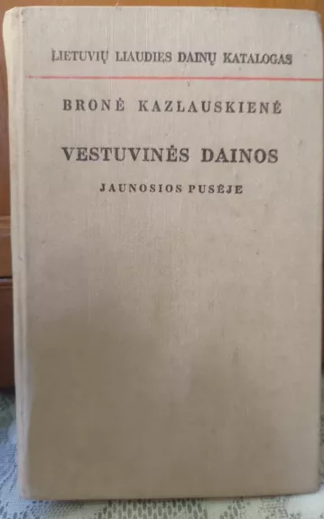 Vestuvinės dainos–Jaunosios pusėje