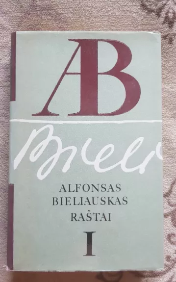 Alfonsas Bieliauskas Raštai I