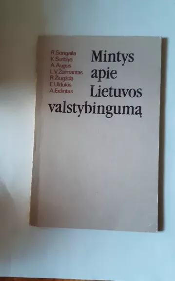 Mintys apie Lietuvos valstybingumą